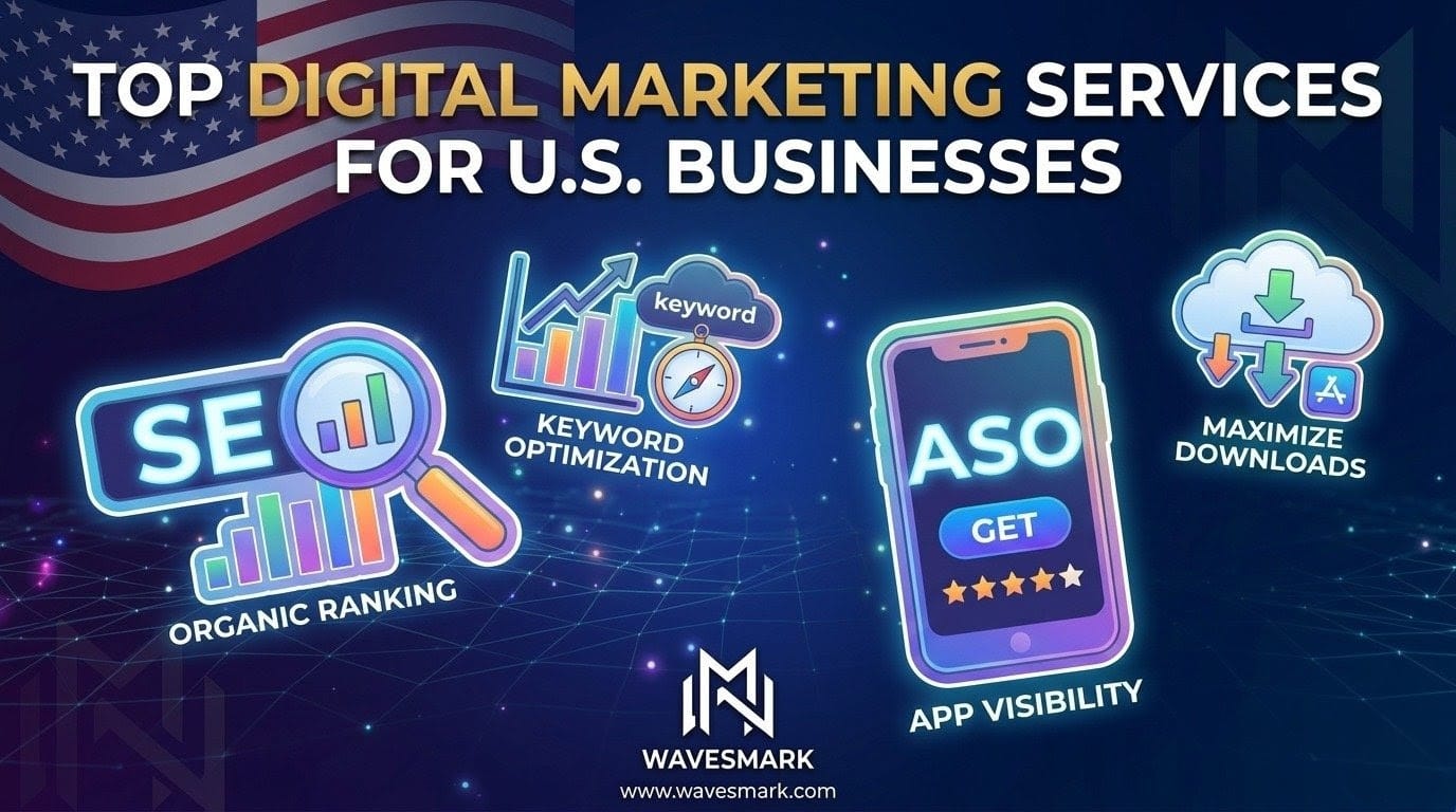 WavesMark: Top Digital Marketing Services for U.S. Businesses