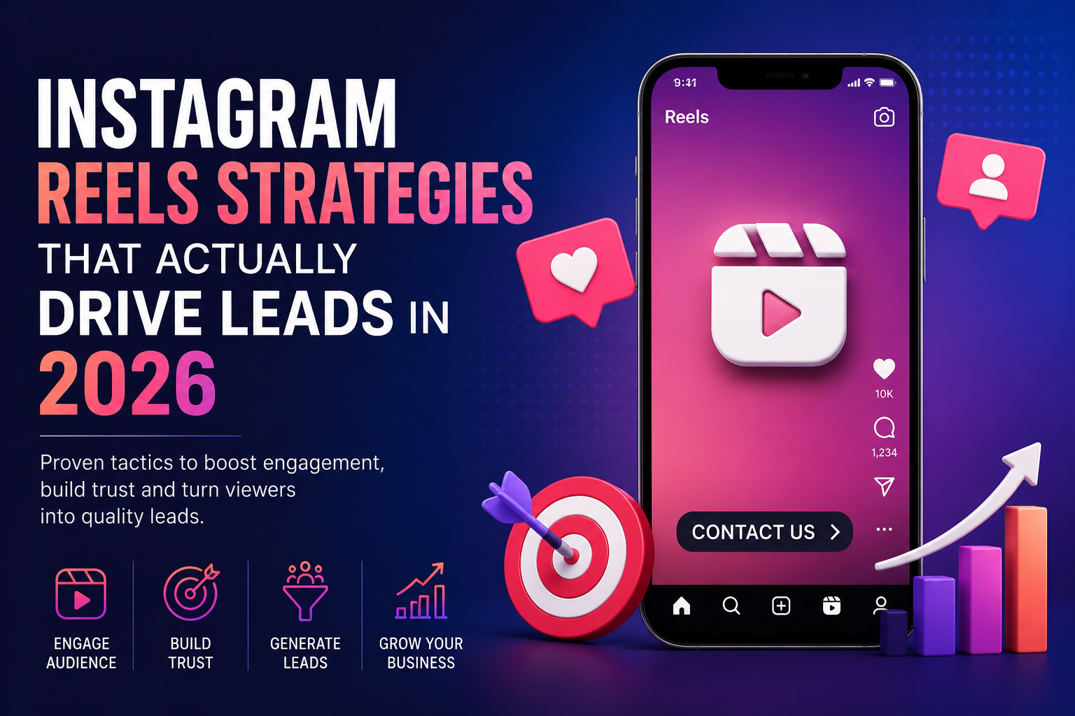 Instagram Reels Strategies That Actually Drive Leads in 2026